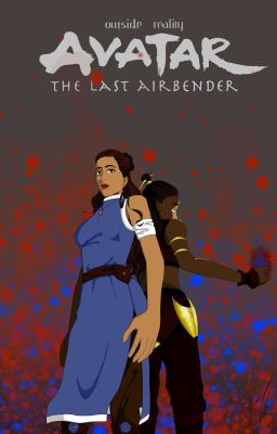 Outside Reality. Avatar. The last Airbender. Book 1. Water