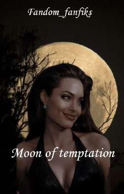 Moon of temptation