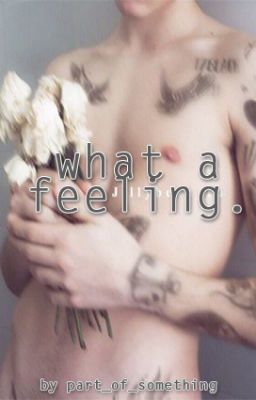 what a feeling.