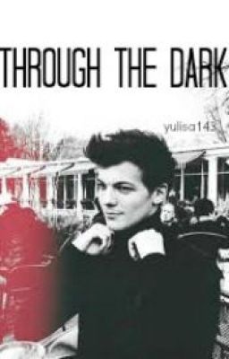 Through the Dark (Louis Tomlinson) [Russian Translation]
