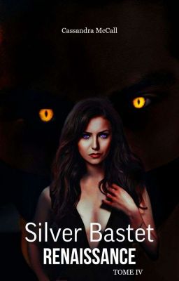 Silver Bastet. Renaissance