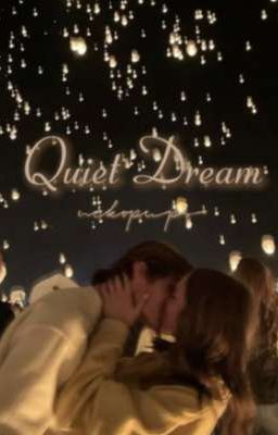Quiet Dream