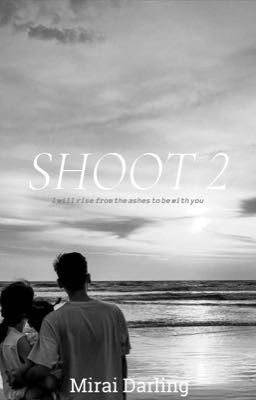 SHOOT 2