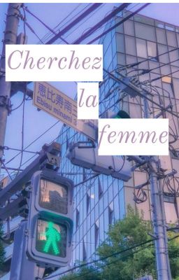 Cherchez la femme.