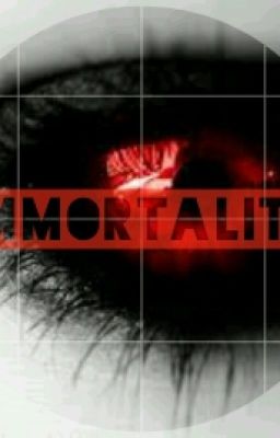 Immortality.
