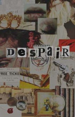 Despair