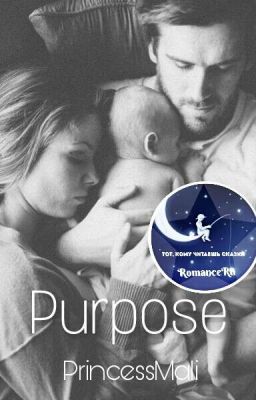 Purpose #RomanceRU #ЧитаешьСказки