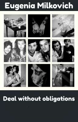 Deal without obligations