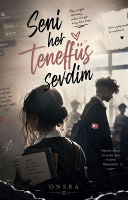 Seni Her Tennefüs Sevdim