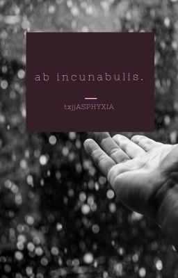ab incunabulis.